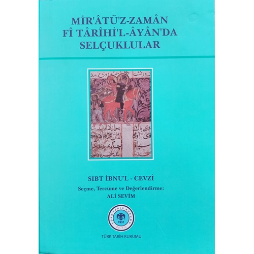 Mir'atü'z- Zaman Fi Tarihi'l- Ayan'da Selçuklular