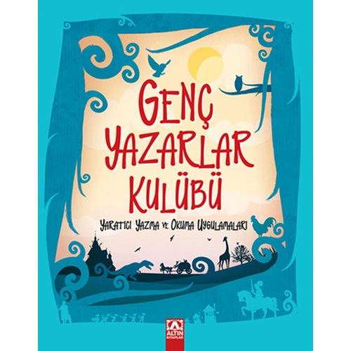 Genç Yazarlar Kulübü Yaratıcı Yazma ve Okuma Uygulamaları