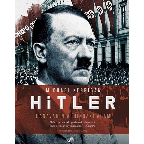 Hitler - Canavarın Ardındaki Adam (Ciltli)