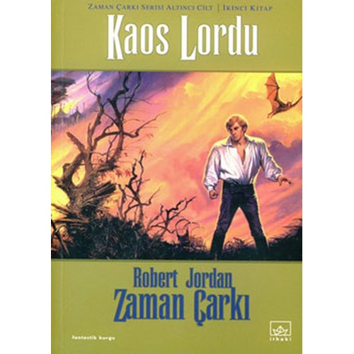 Zaman Çarkı Serisi 6. Cilt 2. Kitap Kaos Lordu