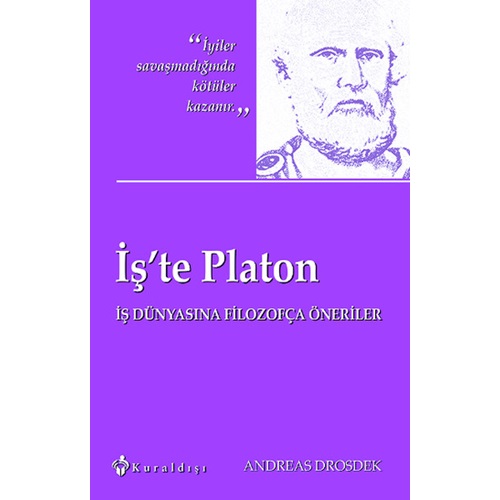 İş'te Platon İş Dünyasına Filozofça Öneriler