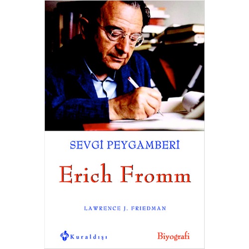 Sevgi Peygamberi Erich Fromm