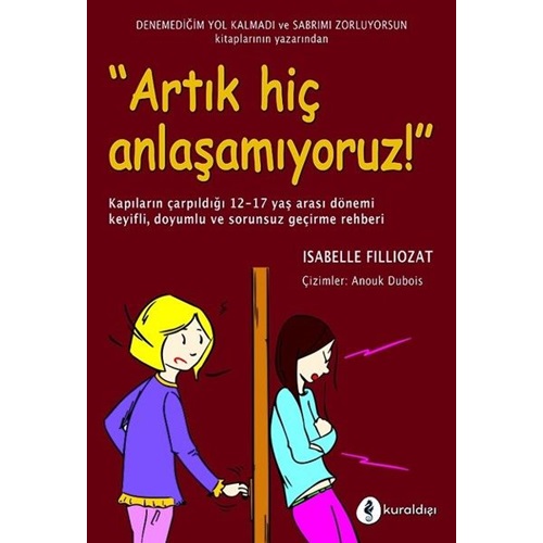 Artık Hiç Anlaşamıyoruz