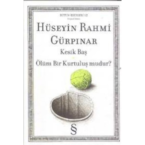 Kesik Baş - Ölüm Bir Kurtuluş mudur?