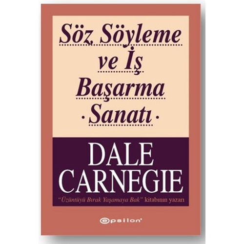 Söz Söyleme ve İş Başarma Sanatı