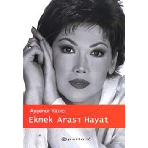 Ekmek Arası Hayat