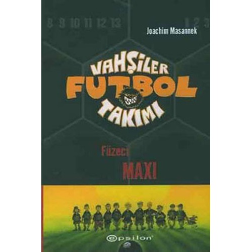 Vahşiler Futbol Takımı 7 Füzeci Maxi