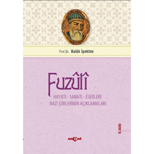Fuzuli Hayatı Sanatı ve Eserleri