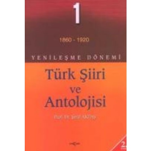 Yenileşme Dönemi Türk Şiiri ve Antolojisi 1