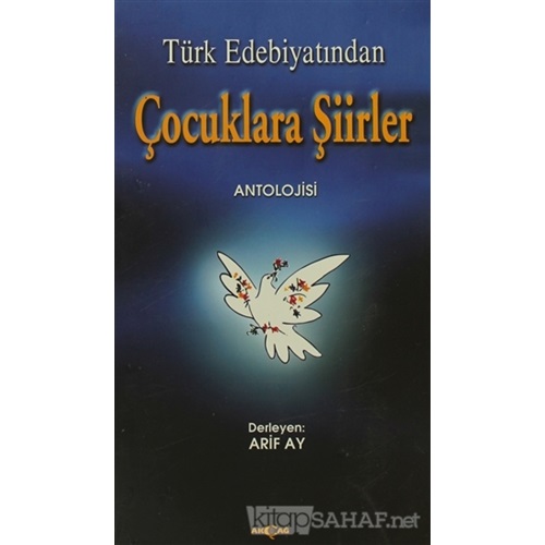 Türk Edebiyatından Çocuklara Şiirler Antolojisi