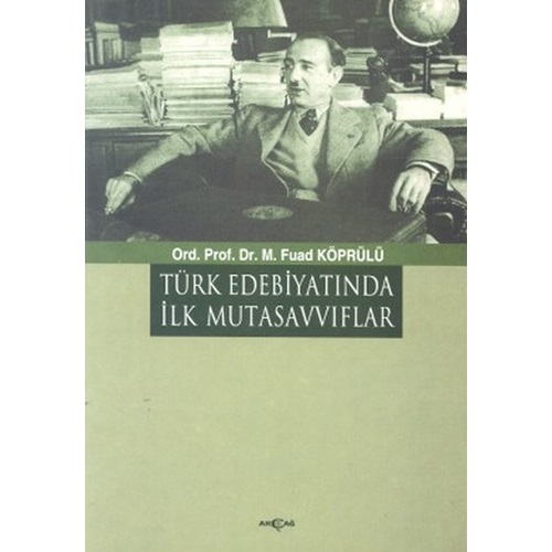 Türk Edebiyatında İlk Mutasavvıflar