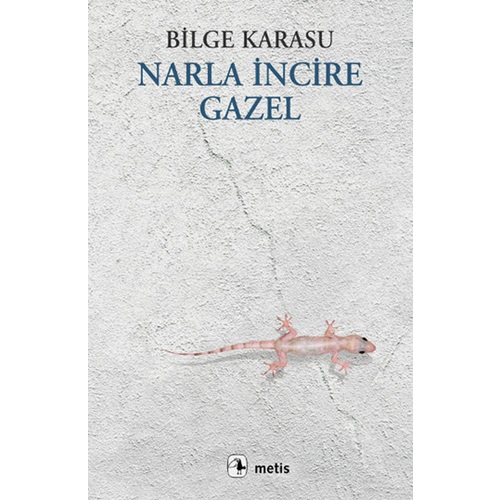 Narla İncire Gazel