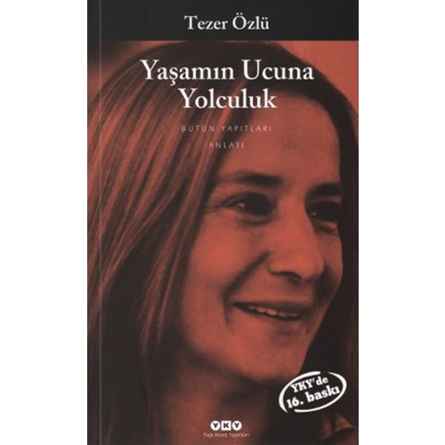 Yaşamın Ucuna Yolculuk