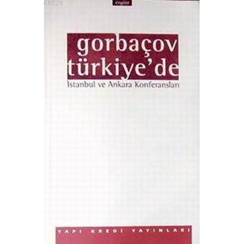 Gorbaçov Türkiye'de