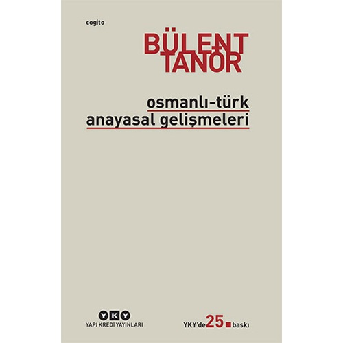 Osmanlı Türk Anayasal Gelişmeleri