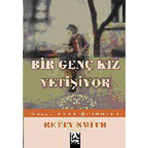 Bir Genç Kız Yetişiyor