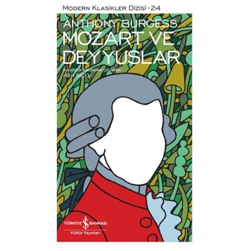 Mozart ve Deyyuslar Modern Klasikler Dizisi