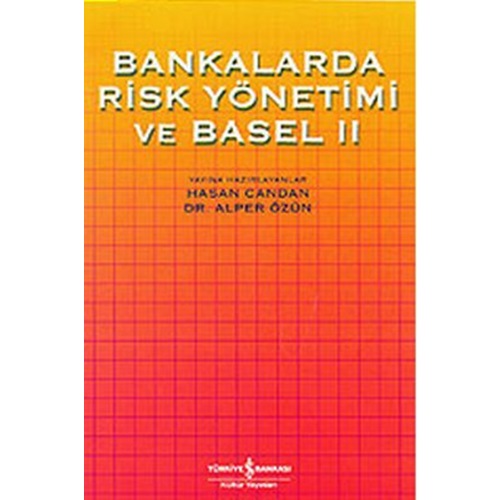Bankalarda Risk ve Basel 2