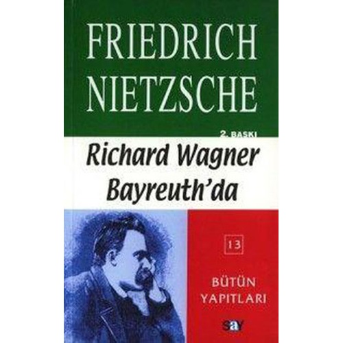 Richard Wagner Bayreuth'da