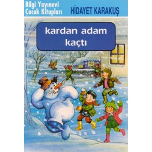 Kardan Adam Kaçtı