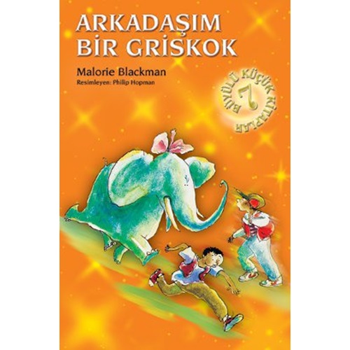 Arkadaşım Bir Griskok Büyülü Küçük Kitaplar