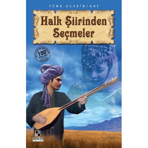 Halk Şiirinden Seçmeler