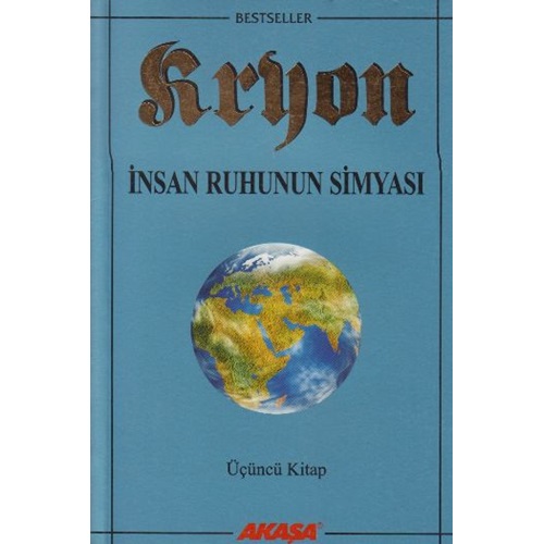 Kryon - İnsan Ruhunun Simyası 3.Kitap