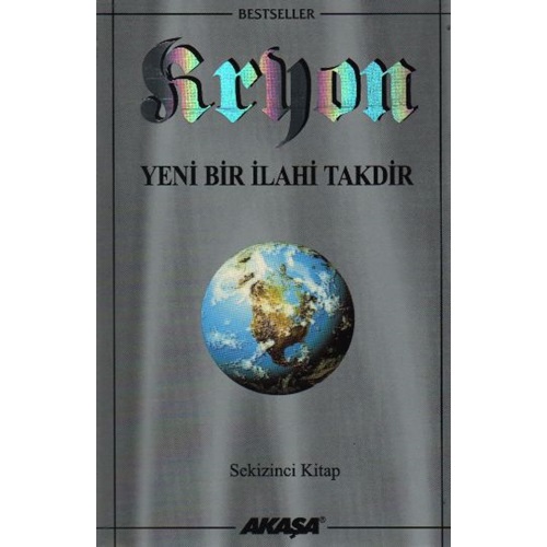 Kryon - Yeni Bir İlahi Takdir 8.Kitap