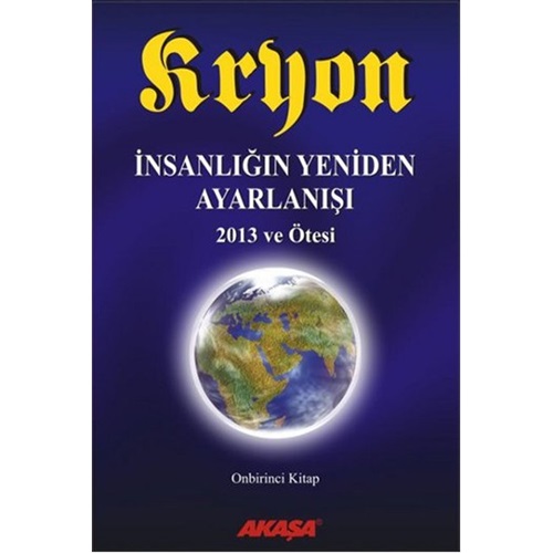 Kryon - İnsanlığın Yeniden Ayarlanışı 11.Kitap
