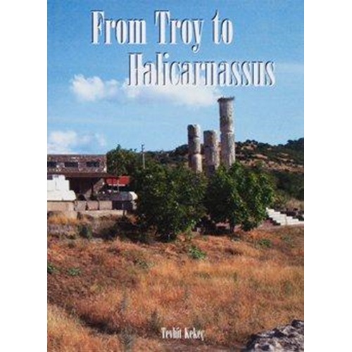 From Troy To Halicarnassus