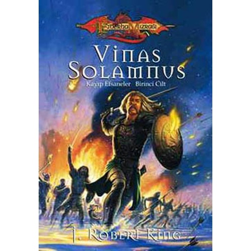 Ejderha Mızrağı -Vinas Solamnus-Kayıp Efsaneler 1.Cilt