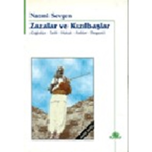 Zazalar ve Kızılbaşlar (Coğrafya - Tarih - Hukuk- Folklor - Teogoni)