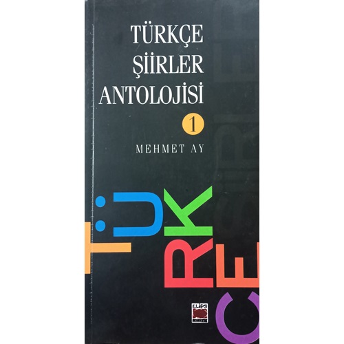 Türkçe Şiirler Antolojisi 1. Cilt