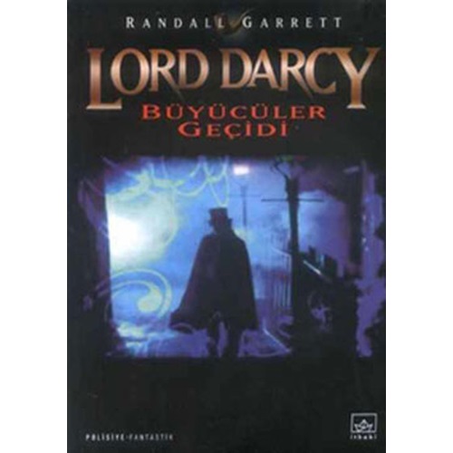 Büyücüler Geçidi Lord Darcy 1