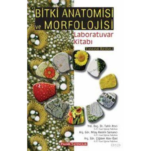 Bitki Anatomisi ve Morfolojisi Laboratuvar Kitabı
