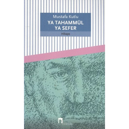 Ya Tahammül Ya Sefer