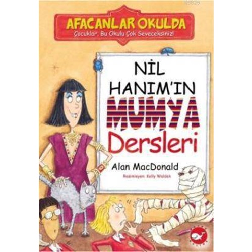 Nil Hanım’In Mumya Dersleri