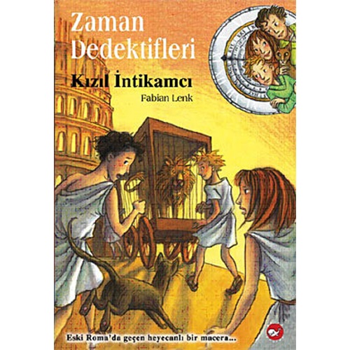 Zaman Dedektifleri 2 Kızıl İntikamcı