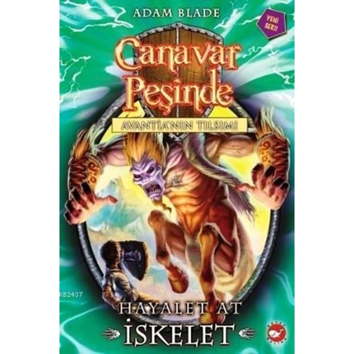 Canavar Peşinde 20 - Hayalet At İskelet