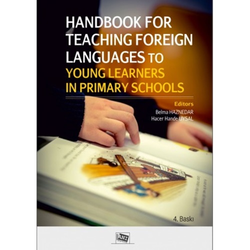 Handbook For Teachıng Foreıgn Languages To Young Learners In Prımary Schools