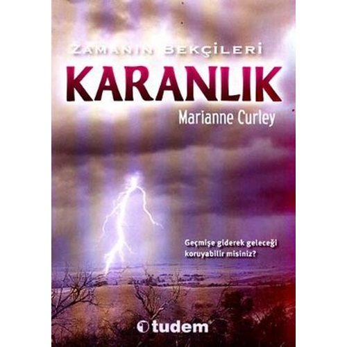 Zamanın Bekçileri Karanlık