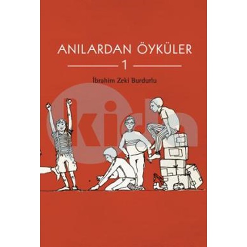 Anılardan Öyküler 1