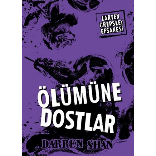 Larten Crepsley Efsanesi Öümüne Dostlar 4. Kitap