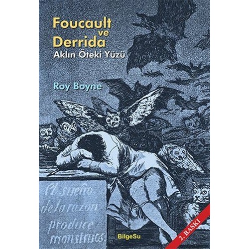 Foucault ve Derrida Aklın Öteki Yüzü