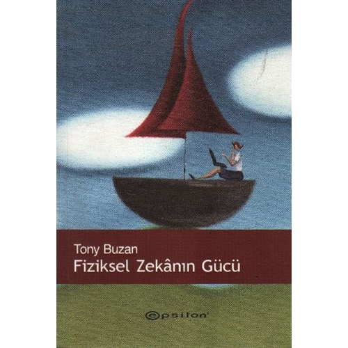 Fiziksel Zekanın Gücü