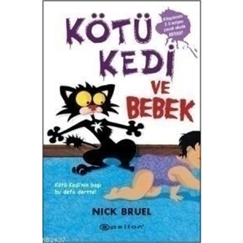 Kötü Kedi ve Bebek 3