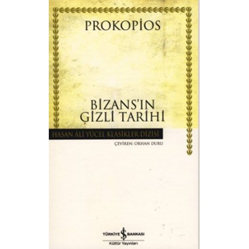 Bizansın Gizli Tarihi Hasan Ali Yücel Klasikleri
