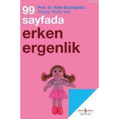 99 Sayfada Erken Ergenlik