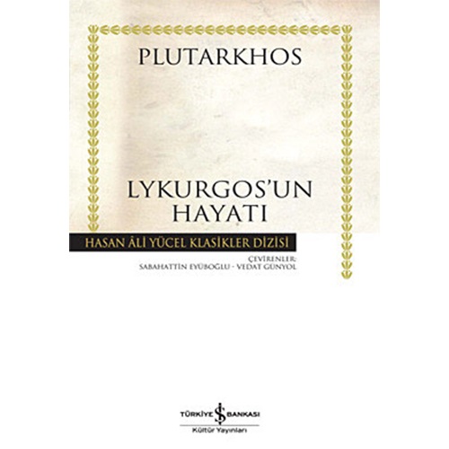 Lykurgos'un Hayatı Hasan Ali Yücel Klasikleri Ciltli