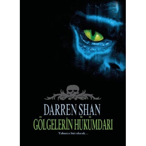 DARREN SHAN 11 GÖLGELERİN HÜKÜMDARI